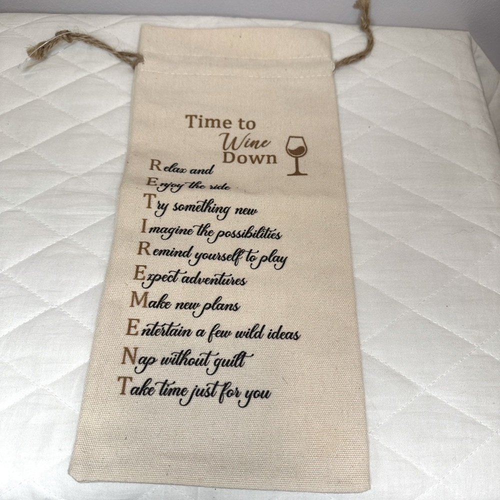 Wine Gift Bag Canvas With Drawstring “Time To Wine Down” 13.5”x 6.5”